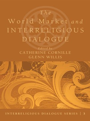cover image of The World Market and Interreligious Dialogue